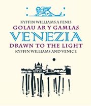 Golau ar y Gamlas - Kyffin Williams a Fenis